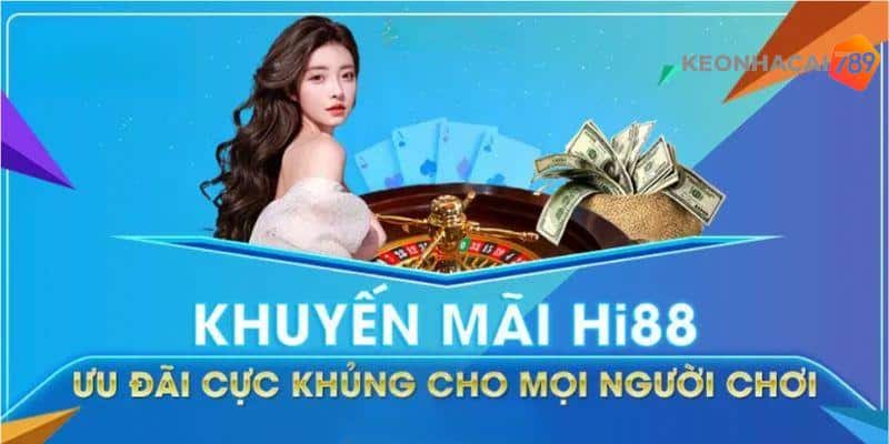 Review nhà cái Hi88 với hàng loạt ưu đãi giá trị cao