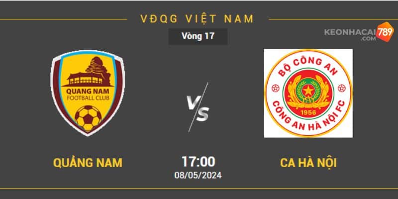 Soi kèo Quảng Nam vs Công An Hà Nội vòng 17 V League